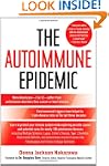 The Autoimmune Epidemic