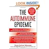 The Autoimmune Epidemic