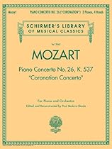 Piano Concerto No. 26, K. 537 ( Piano Concerto No. 26, K. 537 (