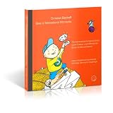 Best of Motivational Moments: 15 inspirierende Kurzgeschichten, sowie 5 bisher unver�ffentlichte Storys als Bonusmaterialvon "Christian Bischoff"