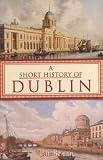 Short History of Dublin