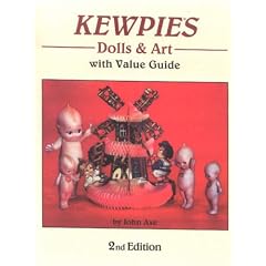 Kewpies Dolls & Art With Value Guide: Dolls & Art, With Value Guide