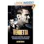 The Vendetta: Special Agent Melvin Purvis, John Dillinger, and Hoover's FBI in the Age of Gangsters