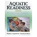 Aquatic Readiness Developing Water Competence In Young Children (Paperback Book)