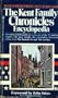 The Kent Family Chronicles Encyclopedia: With Condensations of the John Jakes Novels and Essays About America from 1770 to 1877