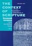 Monumental Inscriptions from the Biblical World (Context of Scripture)