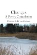 Changes: A Poetry Compilation