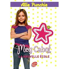 Allie Punchie, Tome 2 : La nouvelle �cole