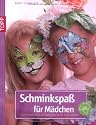 Schminkspaß für Mädchen: Von Prinzessin bis Mietzekatze ist alles dabei