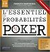 L'Essentiel des Probabilites au Poker