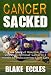 Cancer SACKED! The True Story of How Don Martin Defeated "Terminal" Cancer in 4 Months by Rediscovering a Lost Cure--and You Can Too! 51o1aLPQ%2BtL. SL75 The Fatty Liver Bible & Ezra Protocol