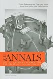 Public Diplomacy in a Changing World (The ANNALS of the American Academy of Political and Social Science Series)