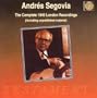 Andr�s Segovia: The Complete 1949 London Recordings
