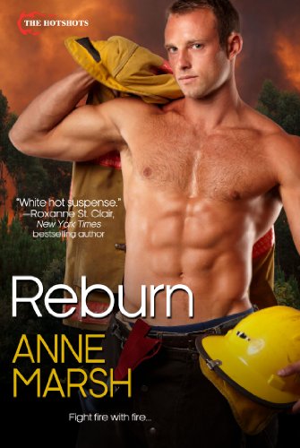 Reburn (Hotshots) by Anne Marsh