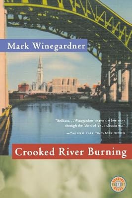 Crooked River Burning