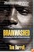 Brainwashed: Challenging the Myth of Black Inferiority