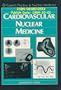 Cardiovascular Nuclear Medicine