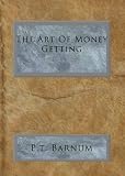 The Art Of Money Getting