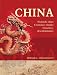 Books : China: El mundo chino, creencias y rituales, creacion y descubrimientos (Spanish Edition)