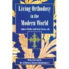 Living Orthodoxy: In the Modern World : Orthodox Christianity & Society