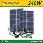 Rv Solar Power Kit 240 Watt 12 Volt - Unlimited Solar - Go Rv - USP Series - 2 X 120 Watt