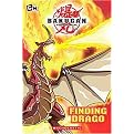 Finding Drago (Bakugan Battle Brawlers) (Paperback)