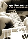 Guitarmen. Guitars 2009 Calendar