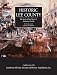 Historic Lee County: The Story of Fort Myers & Southwest Florida