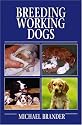 Breeding Working Dogs