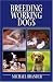 Breeding Working Dogs