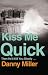Kiss Me Quick at Amazon Books: 51o1xdXeAcL._SL75_