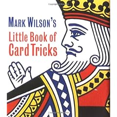 Mark Wilson's Little Book Of Card Tricks
