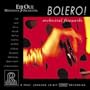 Bolero: Orchestral Fireworks