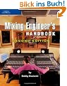 Mixing Engineer's Handbook