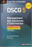 Management des systèmes d\'information DSCG 5 : Manuel & applications