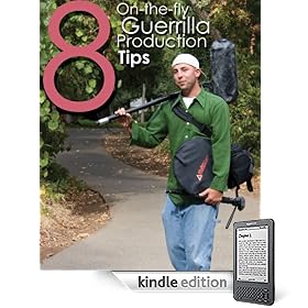 8 Guerrilla Production Tips