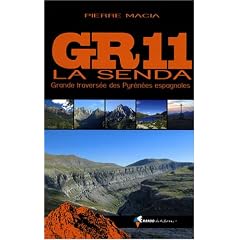 GR11 La Senda : Grande travers�e des Pyr�n�es espagnoles
