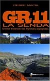 GR11 La Senda : Grande travers�e des Pyr�n�es espagnoles