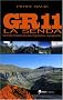GR11 La Senda : Grande travers�e des Pyr�n�es espagnoles