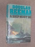 A ship must die