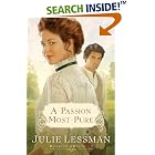 Click here to buy A Passion Most Pure (Daughters of Boston, Book 1) by  Julie Lessman.
