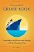 The Essential Little Cruise Book, 4th: Expert Advice for Planning and Enjoying a Perfect Vacation at Sea