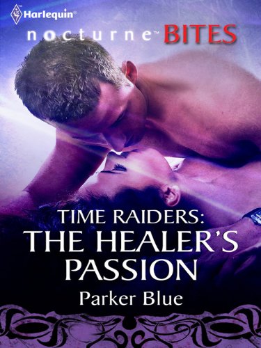 Time Raiders: The Healer's Passion