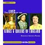 The Lives of the Kings & Queens of England