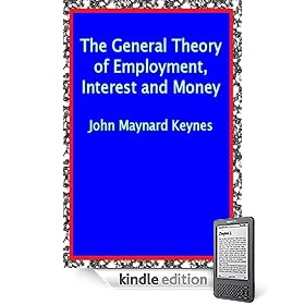 The General Theory of Employment, Interest and Money