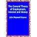 The General Theory of Employment, Interest and Money