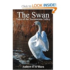 THE SWAN: Tales of the Sacramento Valley