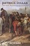 Patrick Sellar and the Highland Clearances: Homicide, Eviction and the Price of Progress