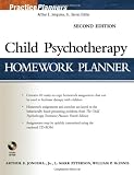 Child Psychotherapy Homework Planner (PracticePlanners)