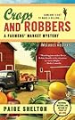 Crops and Robbers